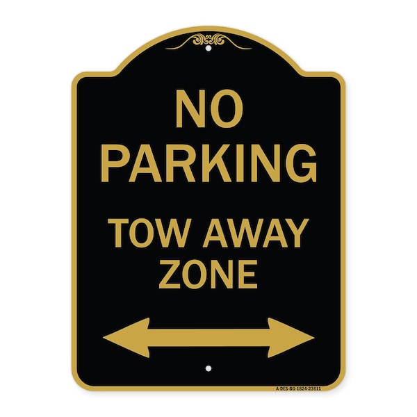Signmission No Parking Tow Away Zone W/ Bidirectional Arrow, Black & Gold Alum Sign, 18" x 24", BG-1824-23611 A-DES-BG-1824-23611 - main
